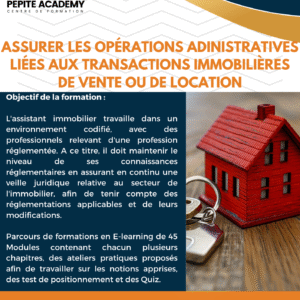 Assurer les opérations administratives liées aux transactions immobilières de vente ou de location